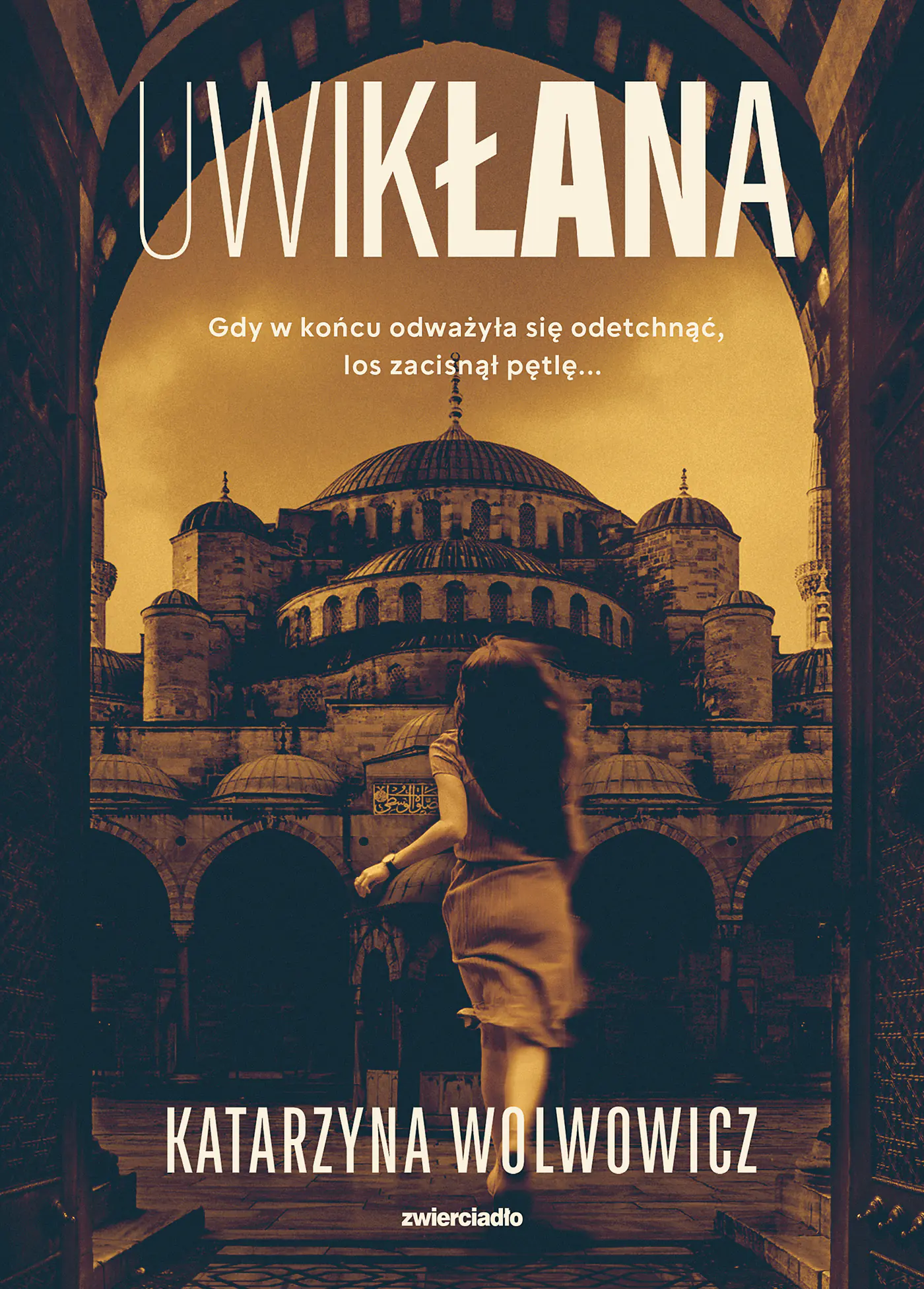 Książka - Uwikłana. Komisarz Tymon Hanter. Tom 4