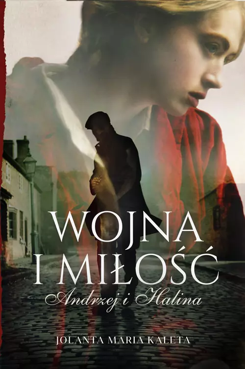 Książka - Andrzej i Halina. Wojna i miłość. Tom 2