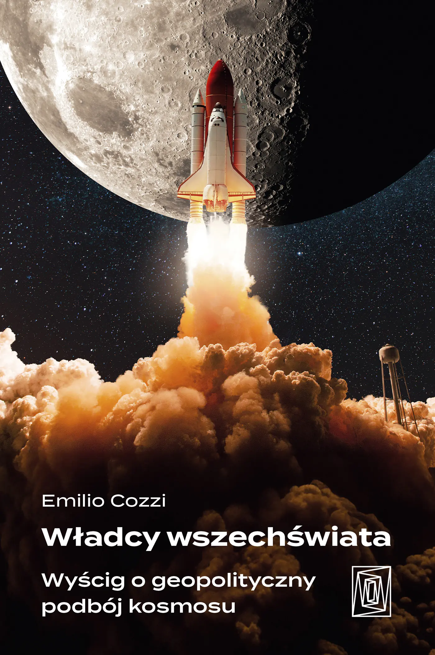 Książka - Władcy wszechświata. Wyścig o geopolityczny podbój kosmosu