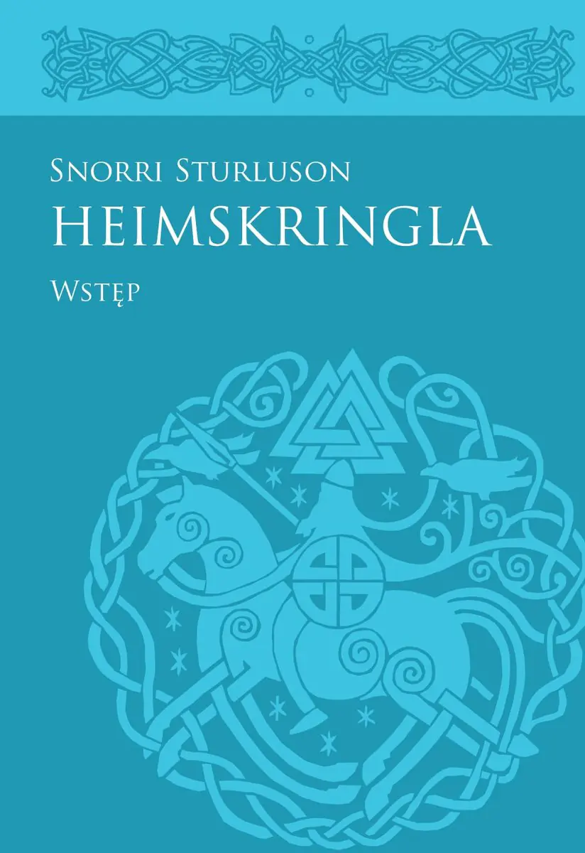 Książka - Heimskringla Snorriego Sturlusona Wstęp