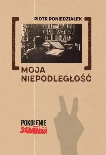 Książka - Moja niepodległość