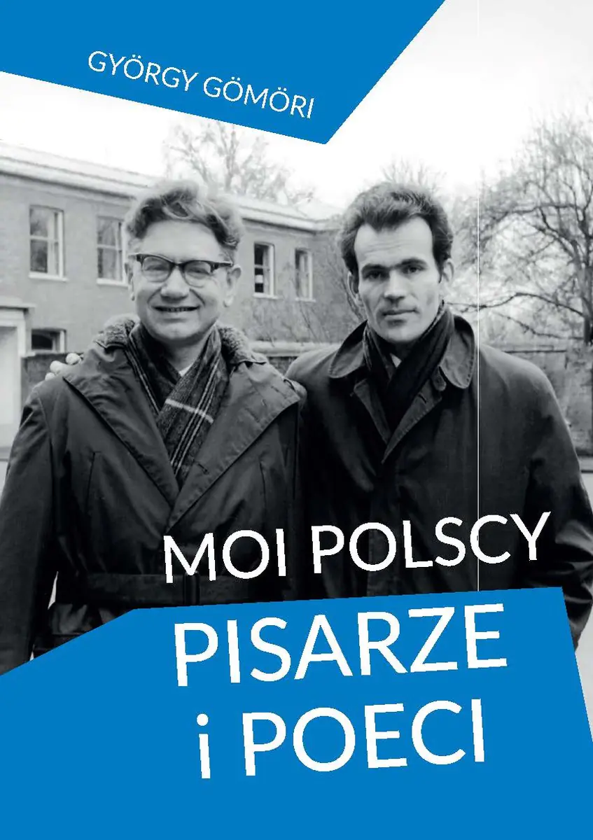Książka - Moi polscy pisarze i poeci