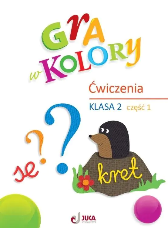 Książka - Gra w kolory. Zeszyt ćwiczeń. Klasa 2. Część 1