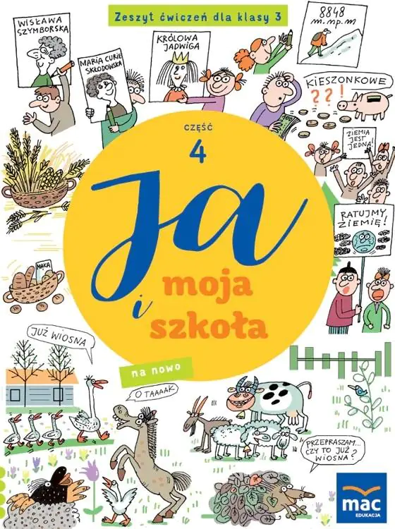 Książka - Ja i moja szkoła na nowo. Zeszyt ćwiczeń. Klasa 3. Część 4