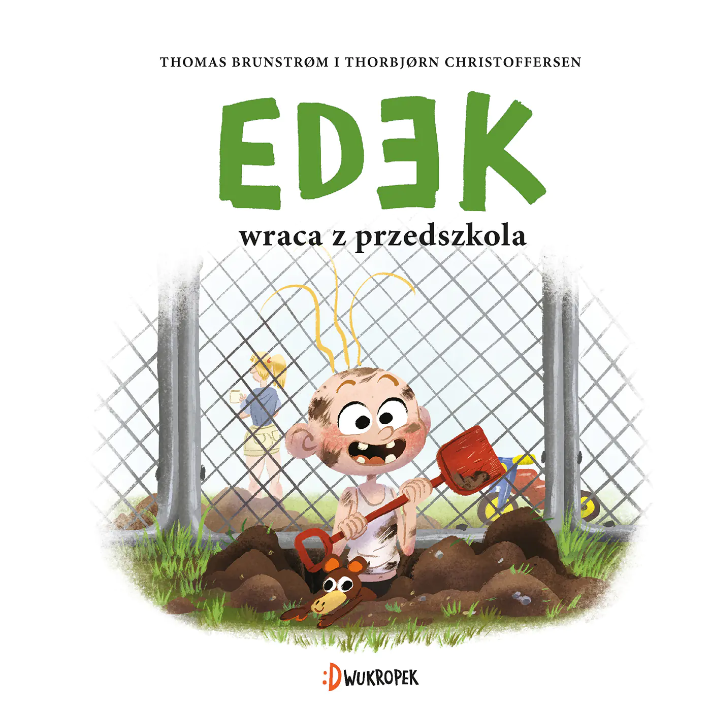 Książka - Edek wraca z przedszkola. Edek. Tom 4