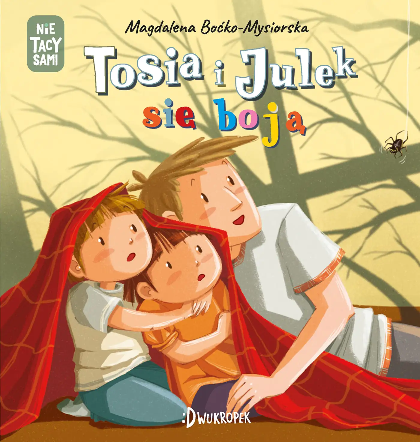 Książka - Tosia i Julek się boją. (Nie) Tacy sami