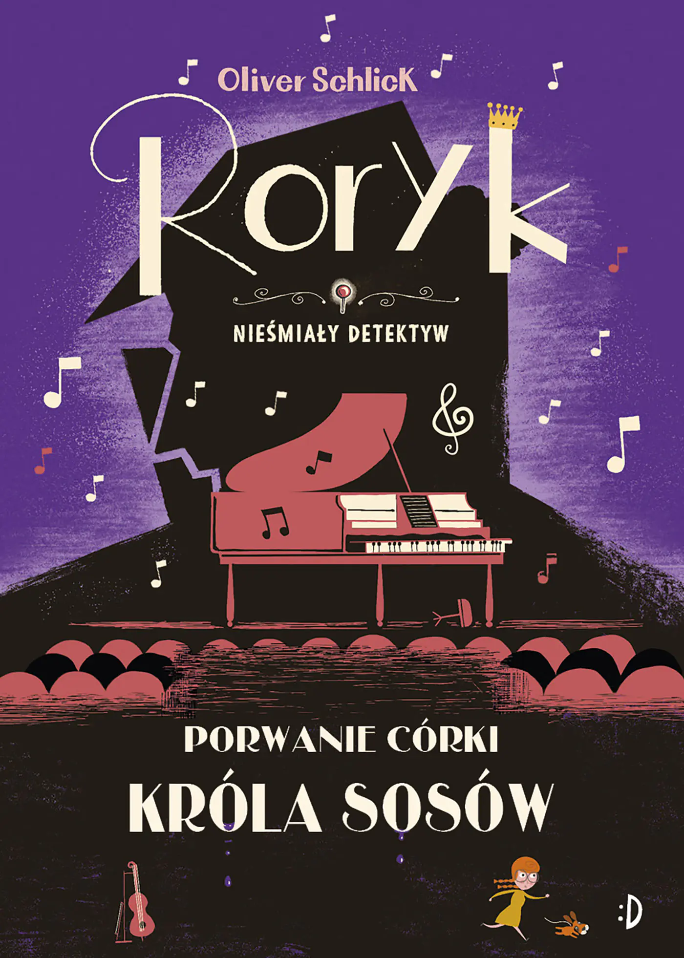 Książka - Porwanie córki Króla Sosów. Roryk. Nieśmiały detektyw. Tom 6