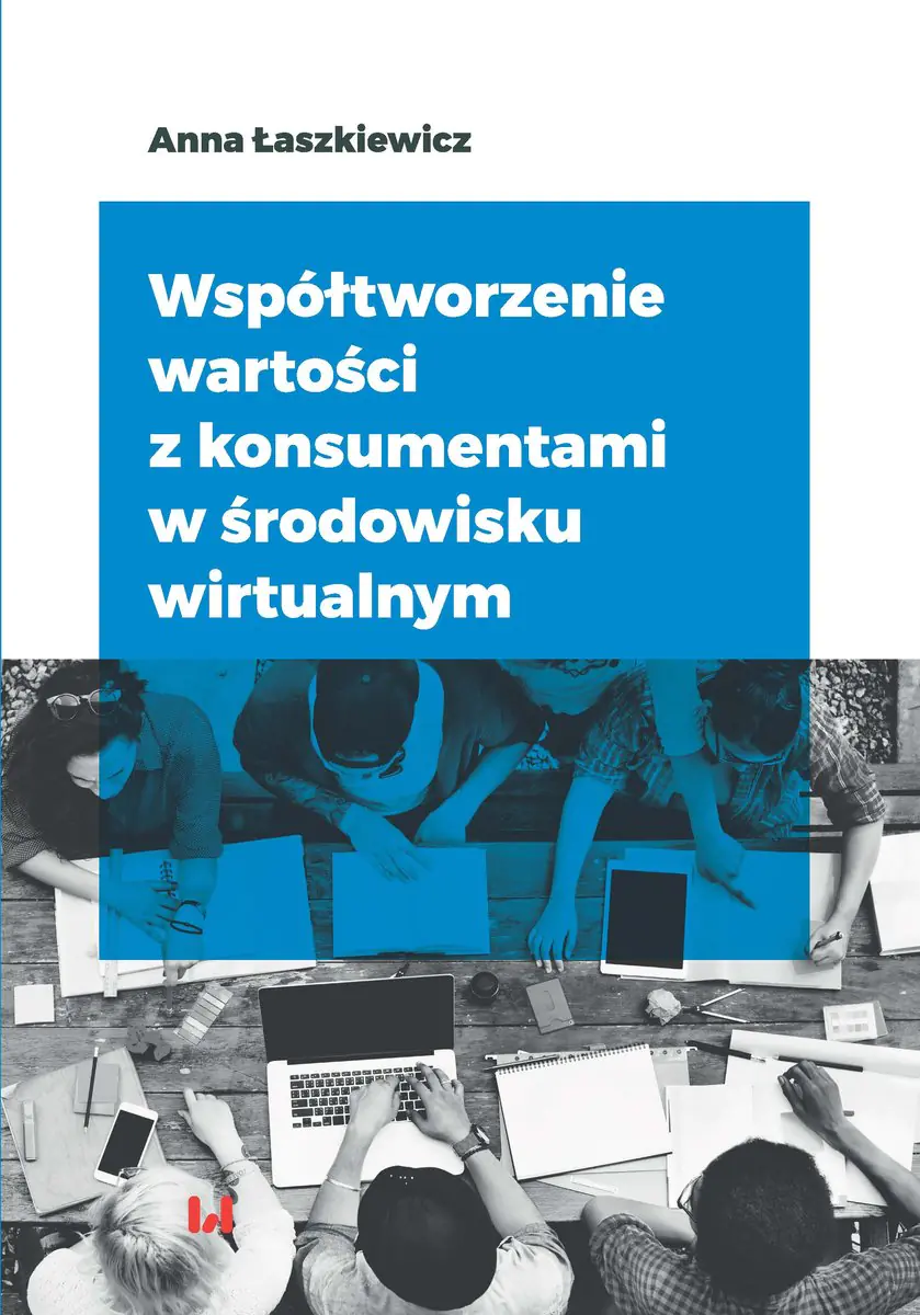 Książka - Współtworzenie wartości z konsumentami w środowisku wirtualnym