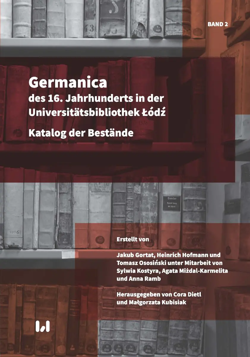 Książka - Jahrhunderts in der Universitätsbibliothek Łódź. Germanica des 16. Tom 2
