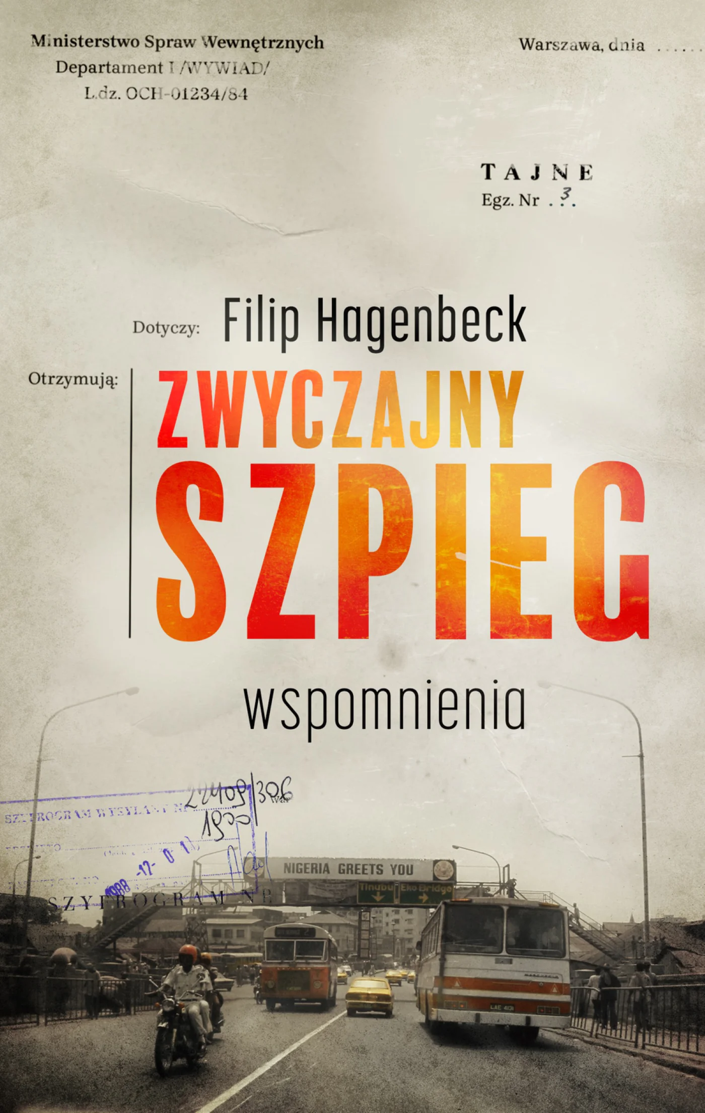 Książka - Zwyczajny szpieg. Wspomnienia