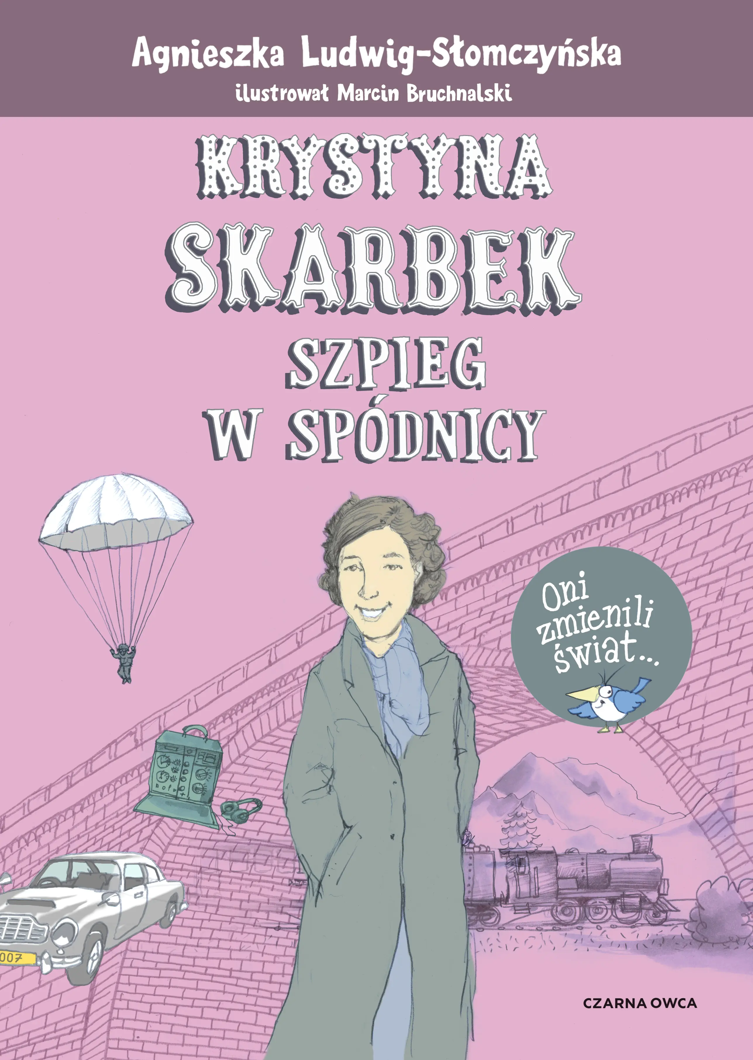 Książka - Krystyna Skarbek. Szpieg w spódnicy