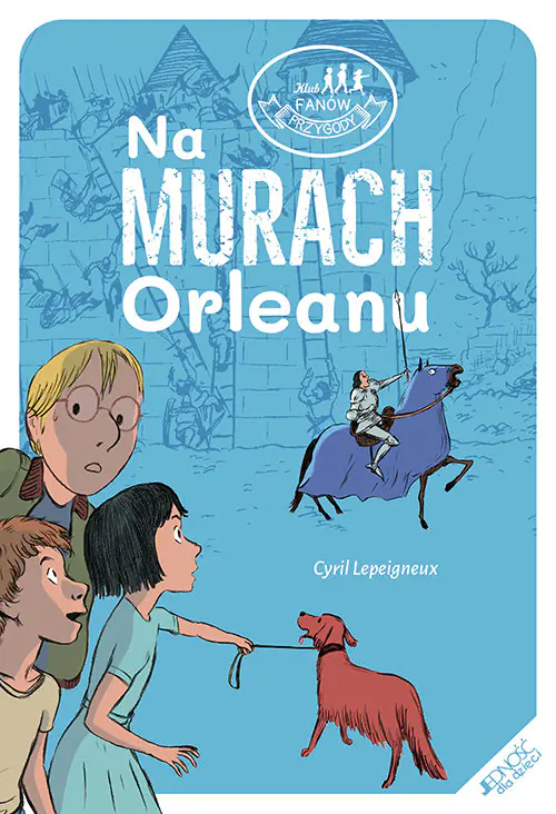 Książka - Na murach Orleanu