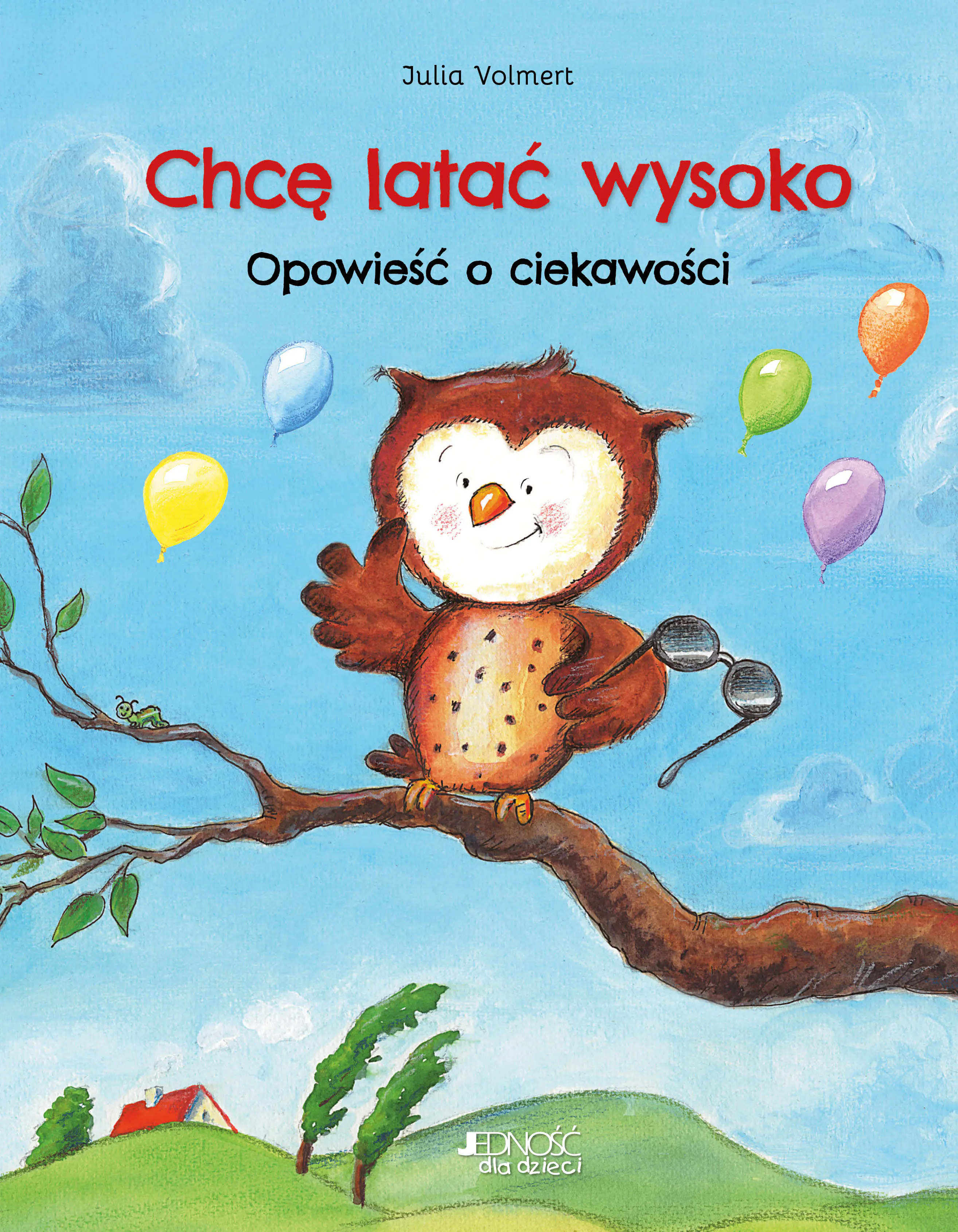 Książka - Chcę latać wysoko. Opowieść o ciekawości