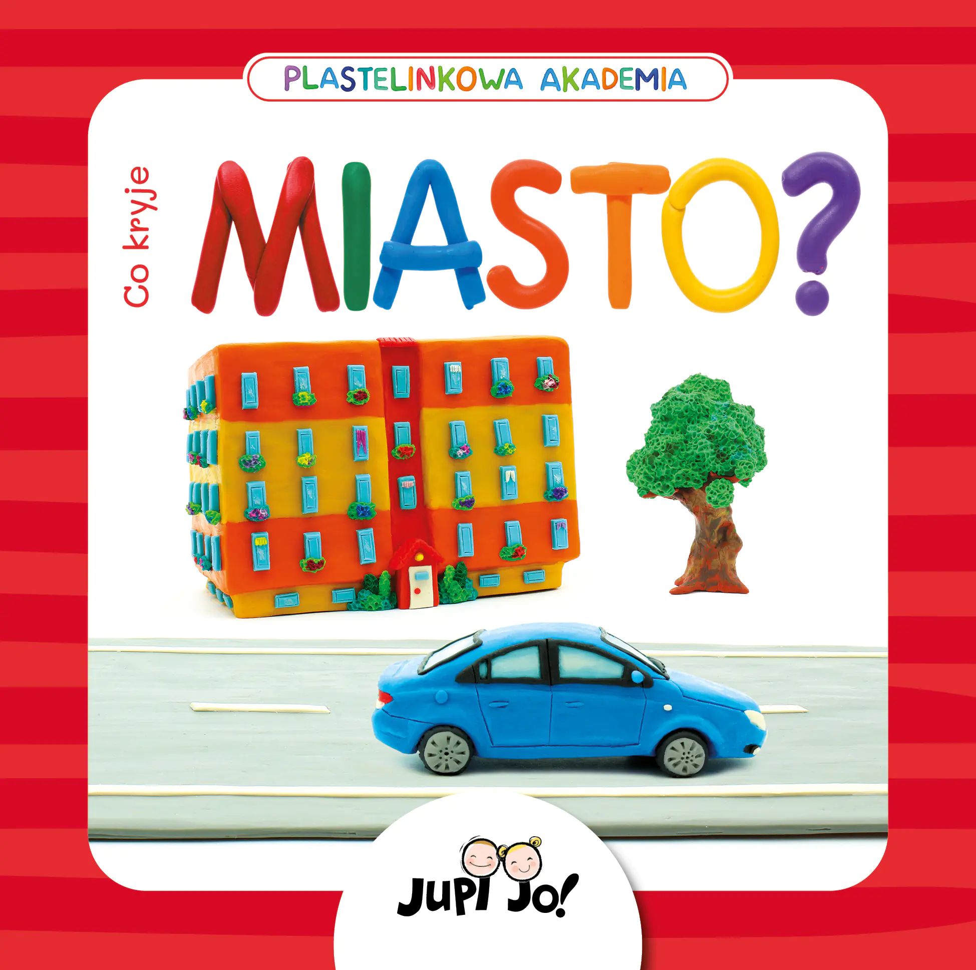 Książka - Plastelinkowa akademia. Co kryje miasto?
