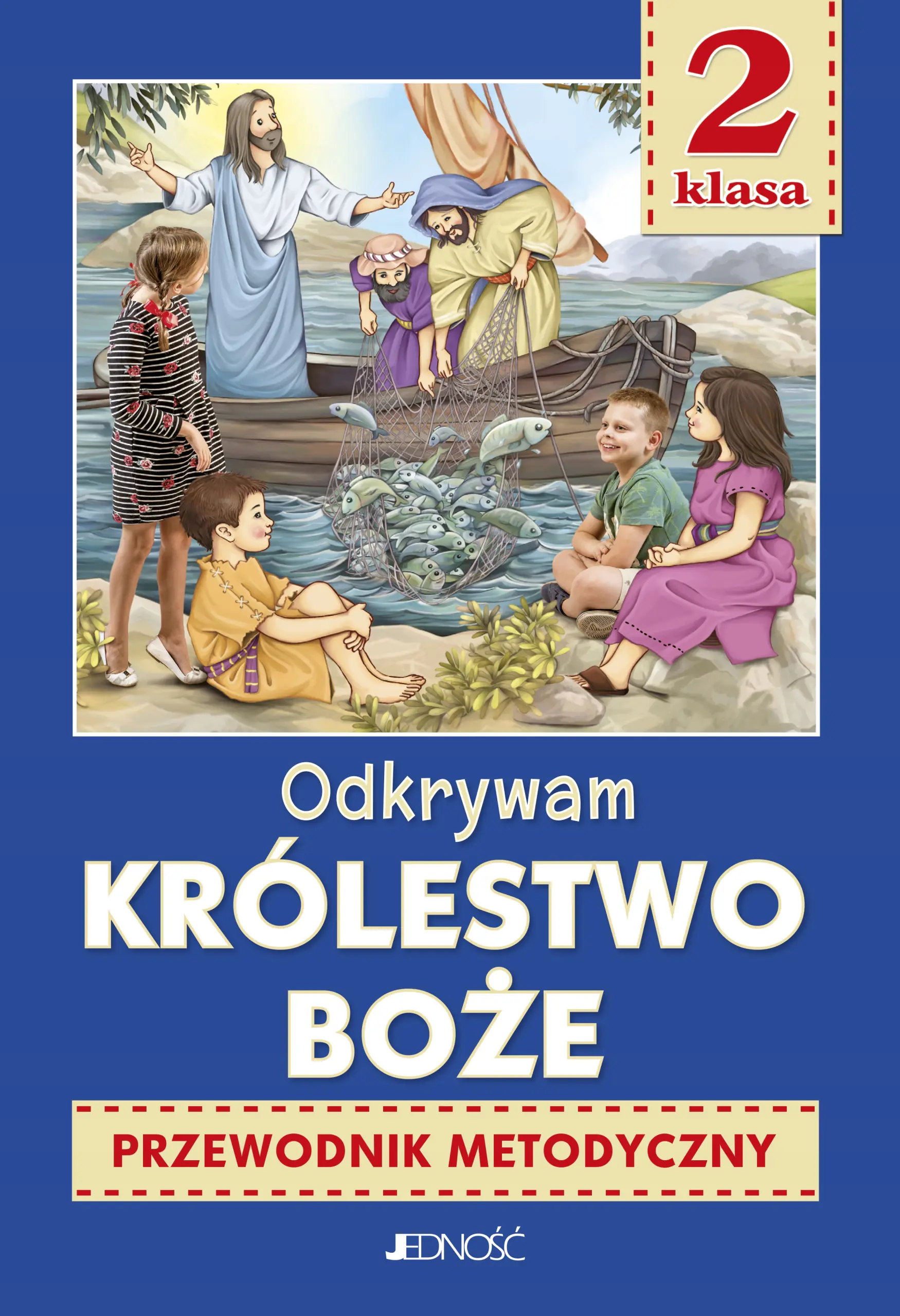 Książka - Przewodnik metodyczny SP 2 Odkrywam Królestwo..
