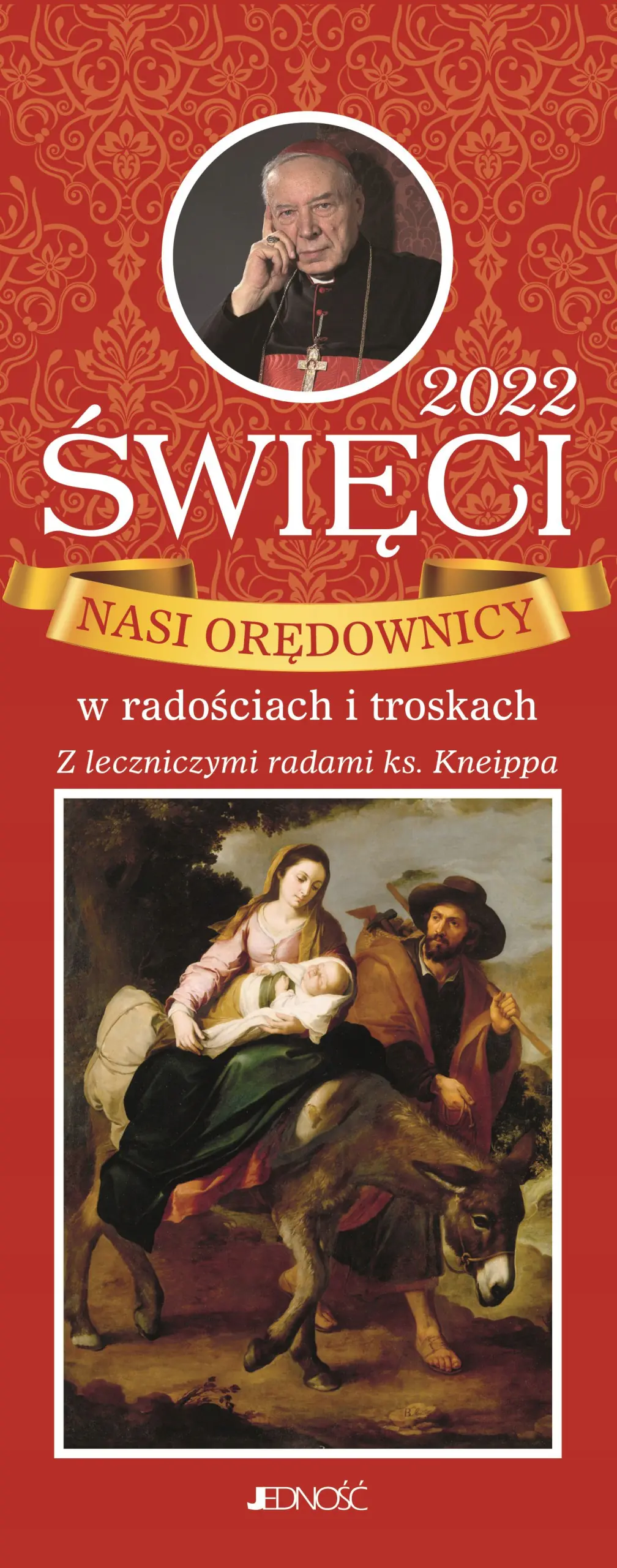 Książka - Święci 2022. Nasi orędownicy w radościach i troskach. Z leczniczymi radami ks. Kneippa