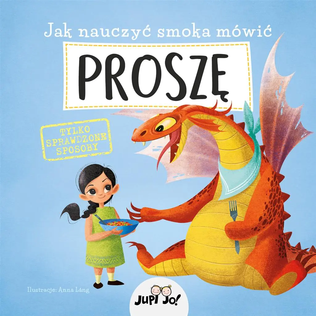 Jak nauczyć smoka mówić proszę