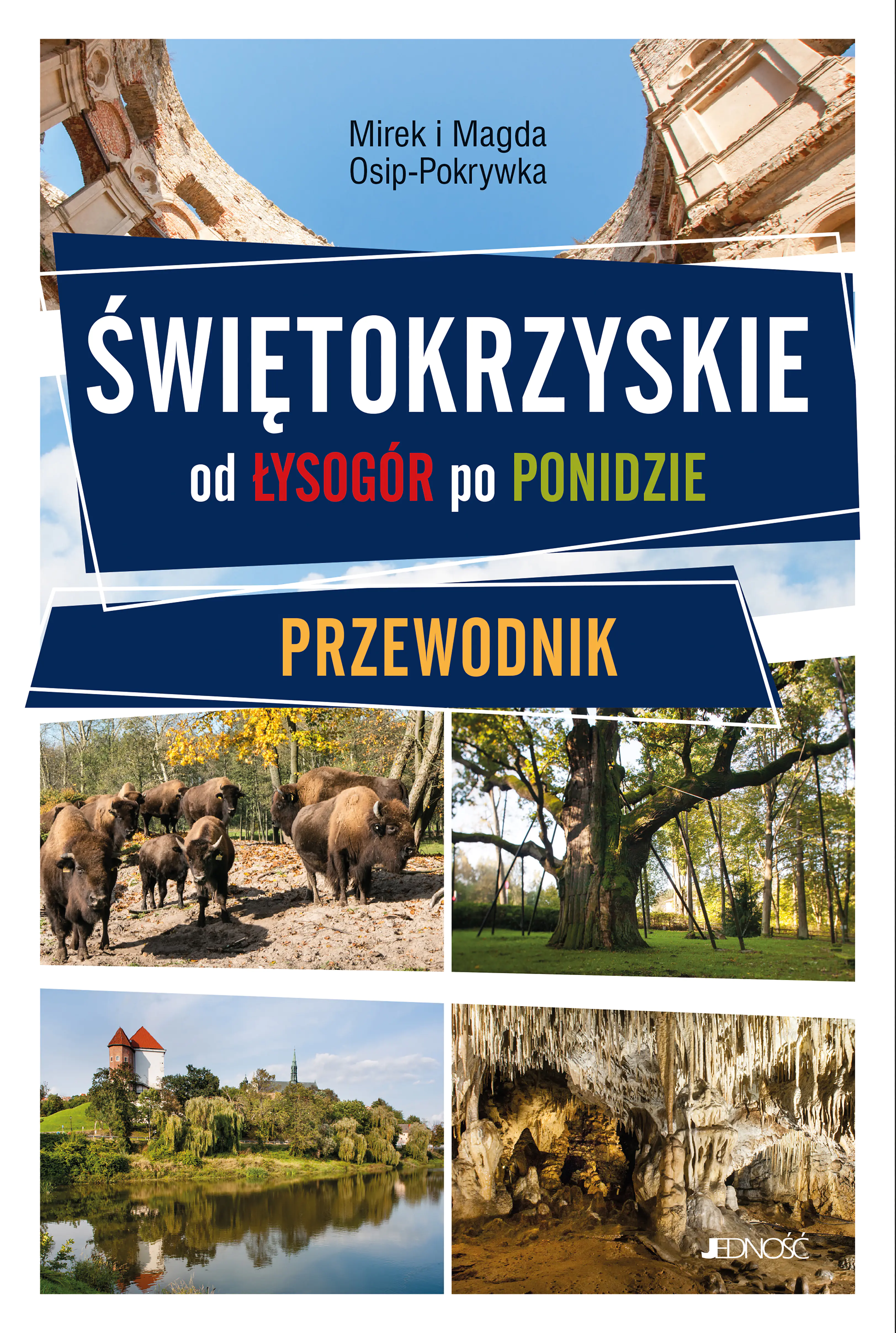 Książka - Świętokrzyskie. Od Łysogór po Ponidzie