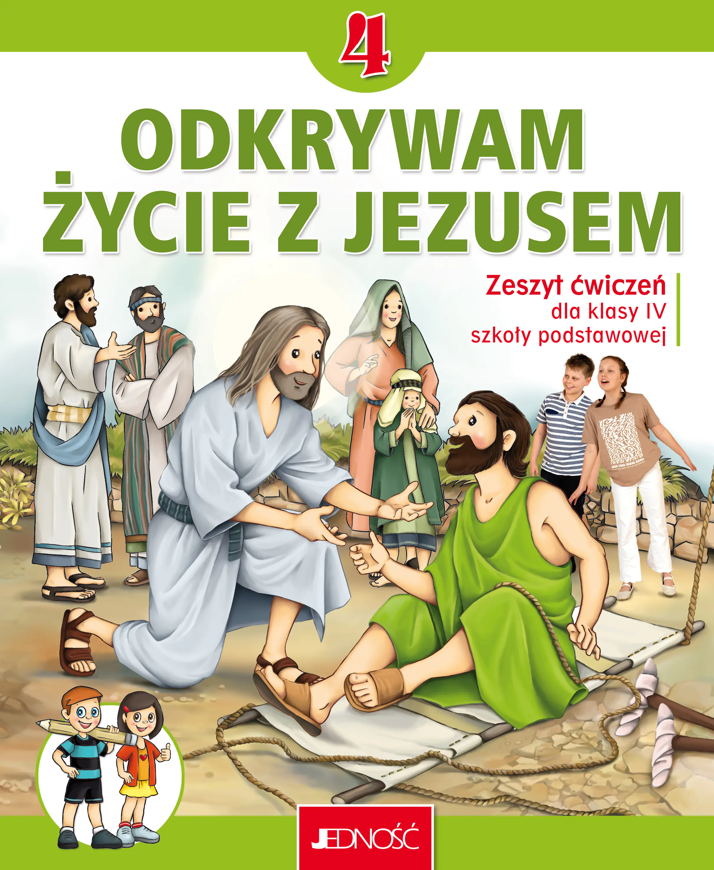 Książka - Odkrywam życie z Jezusem. Religia. Zeszyt ćwiczeń. Klasa 4. Szkoła podstawowa
