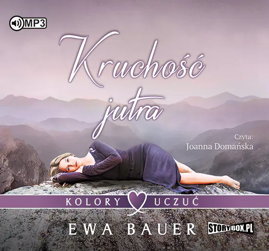 Książka - Kruchość jutra. Kolory uczuć. Tom 2