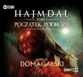 Początek podróży. Hajmdal. Tom 1