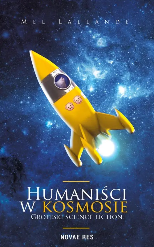 Książka - Humaniści w kosmosie. Groteski science fiction