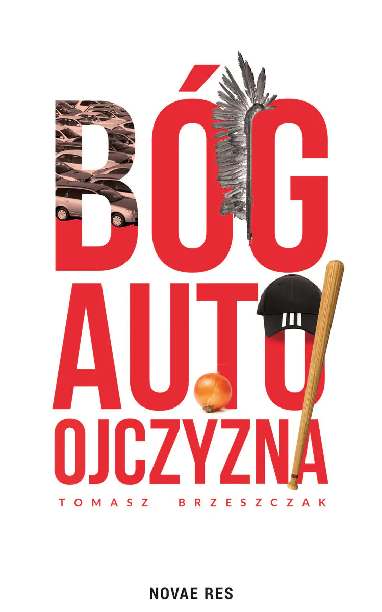 Książka - Bóg, auto, ojczyzna