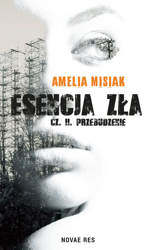 Książka - Przebudzenie. Esencja zła. Tom 2