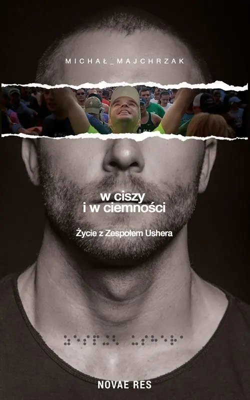 Książka - W ciszy i w ciemności. Życie z Zespołem Ushera