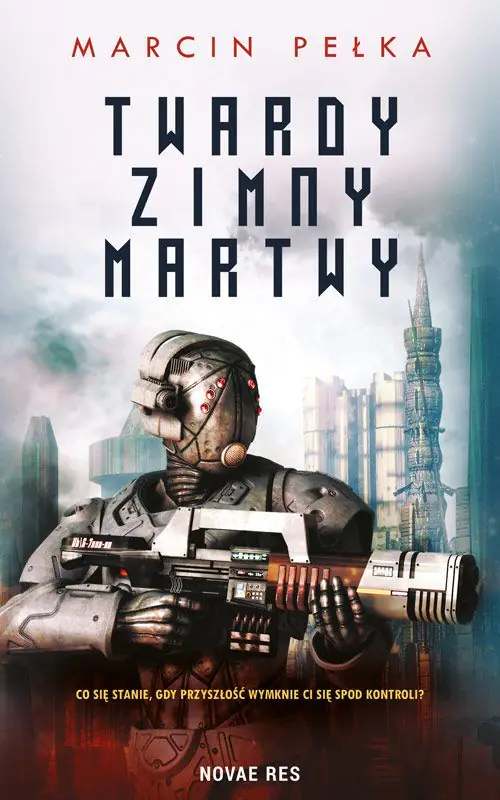 Książka - Twardy, zimny, martwy