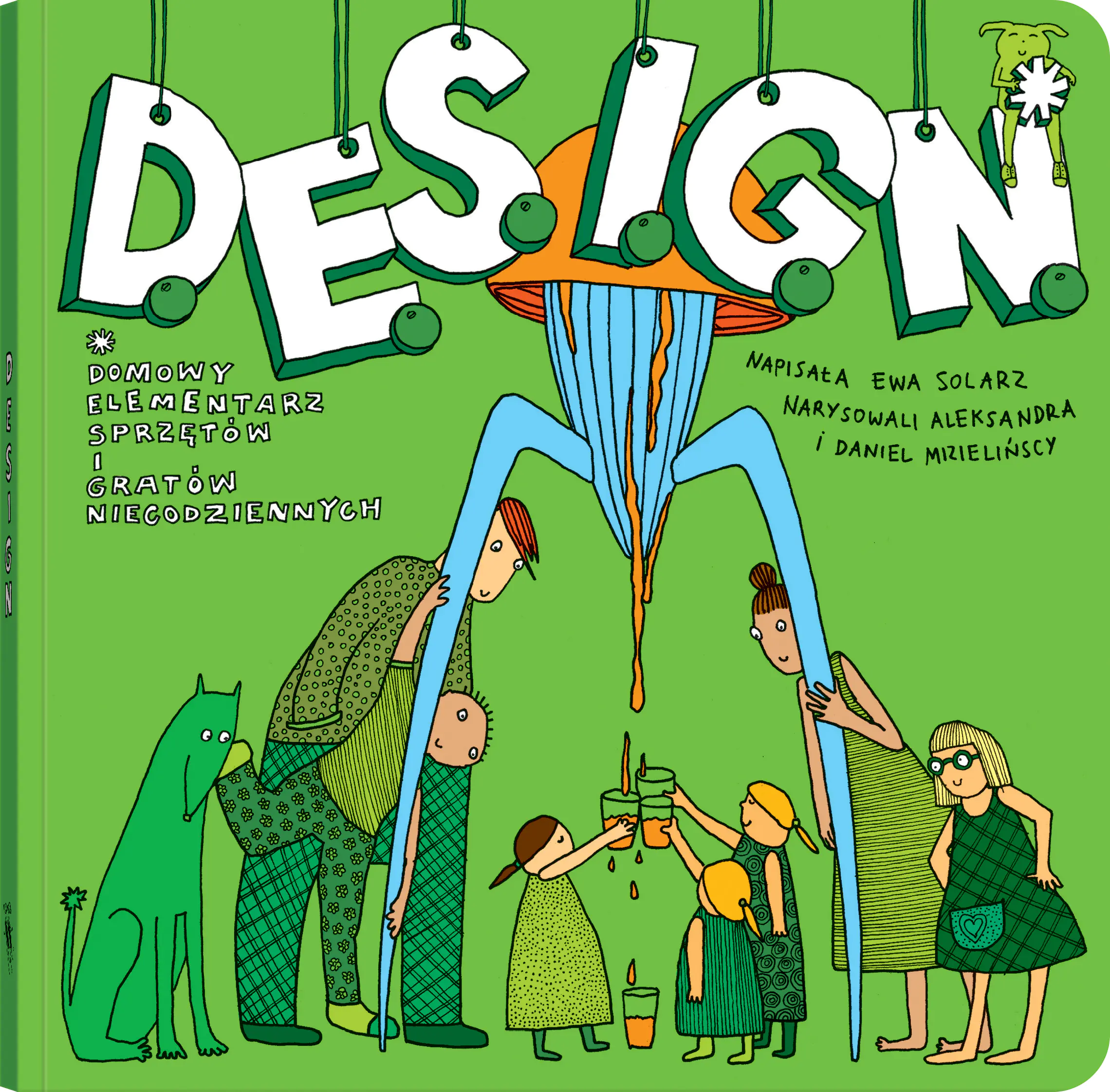 Książka - D.E.S.I.G.N. Domowy Elementarz Sprzętów i Gratów Niecodziennych