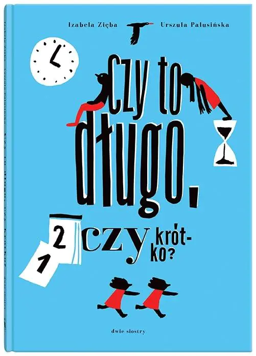 Książka - Czy to długo, czy krótko