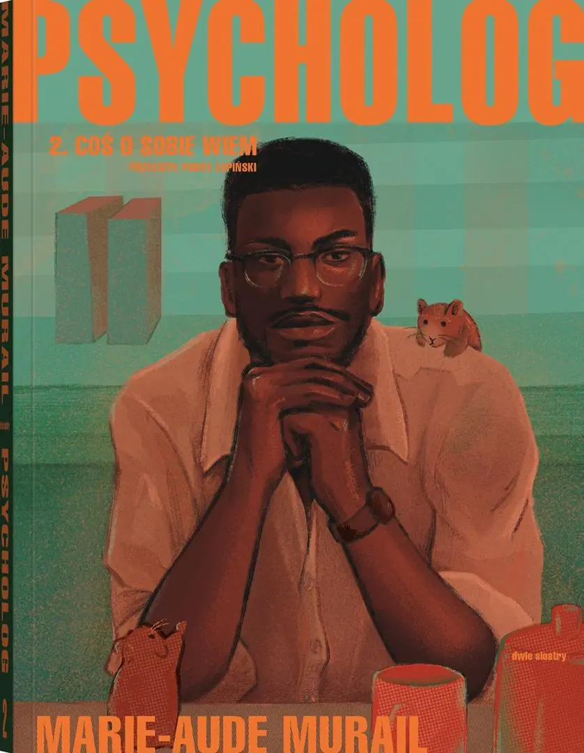 Książka - Coś o sobie wiem. Psycholog. Tom 2
