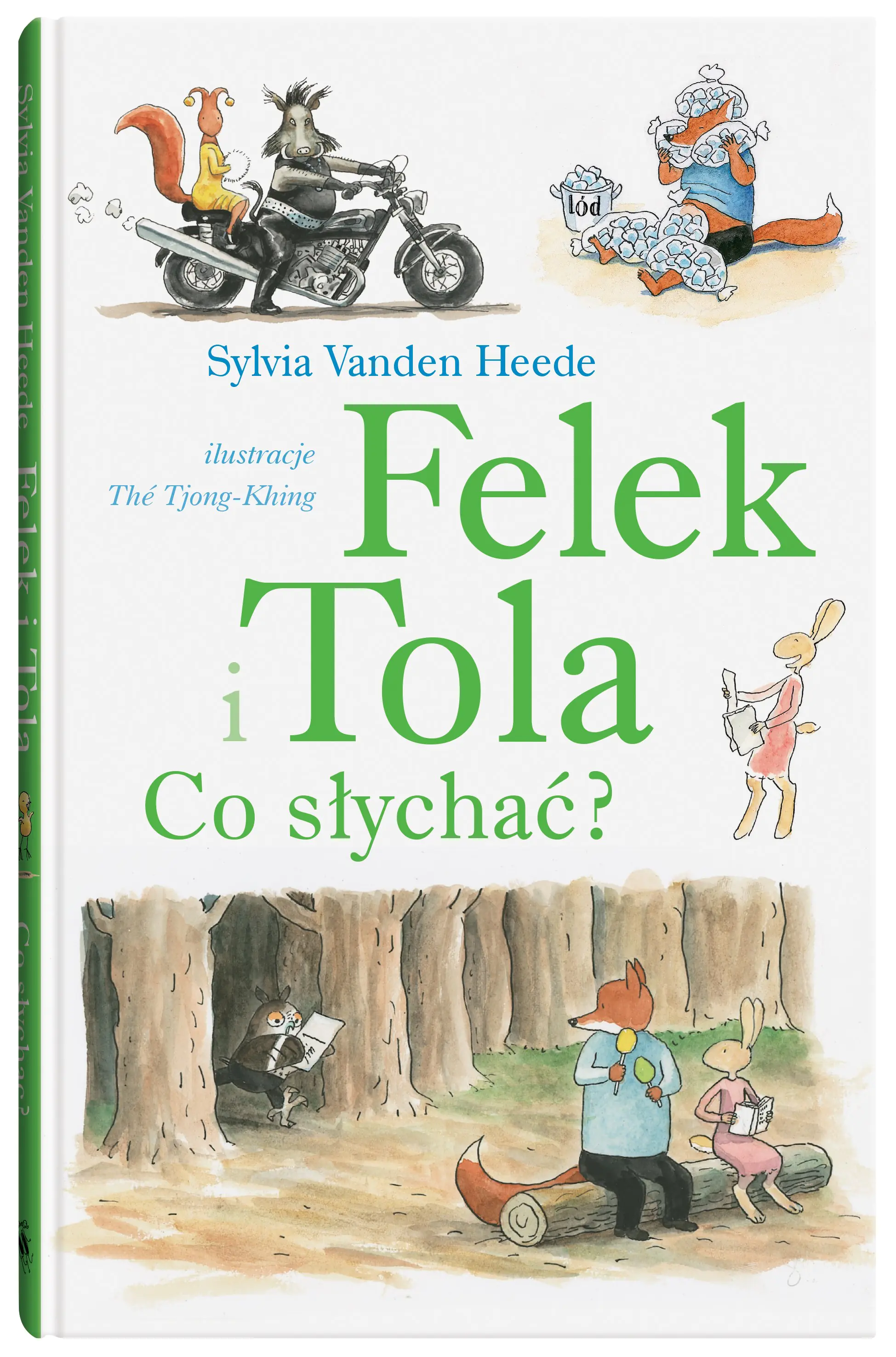 Książka - Felek i Tola. Co słychać?