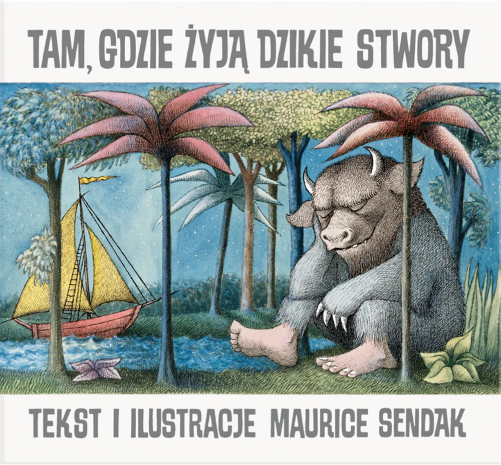 Książka - Tam, gdzie żyją dzikie stwory