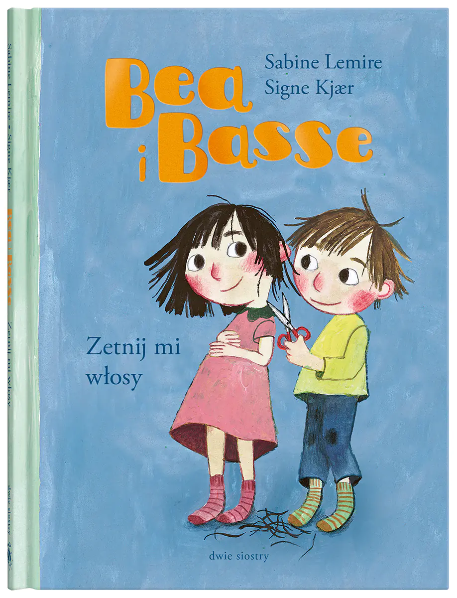 Książka - Bea i Basse. Zetnij mi włosy