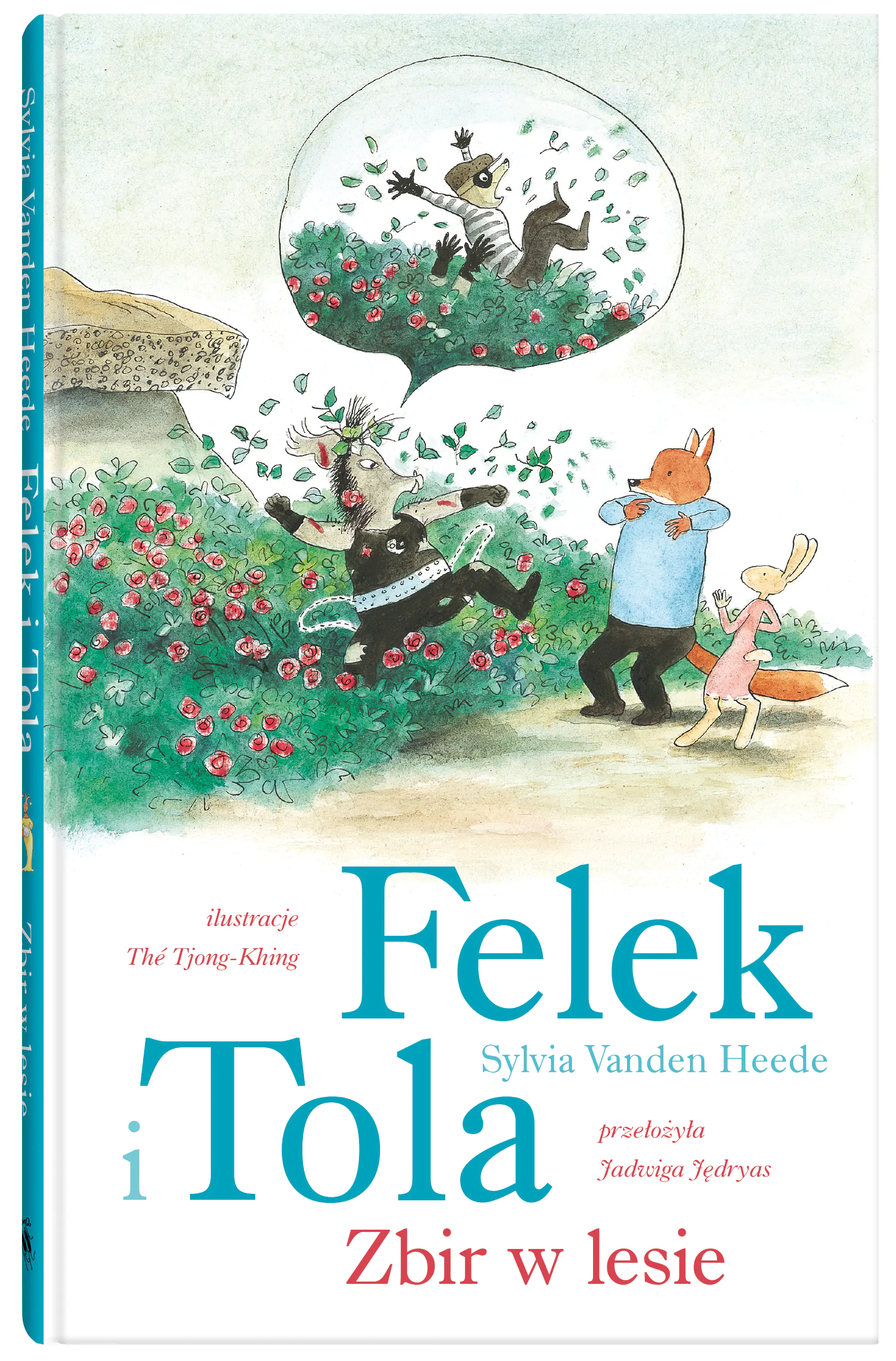 Książka - Felek i Tola. Zbir w lesie