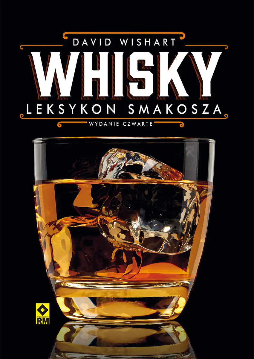 Książka - Whisky. Leksykon smakosza