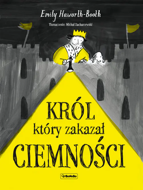 Książka - Król który zakazał ciemności
