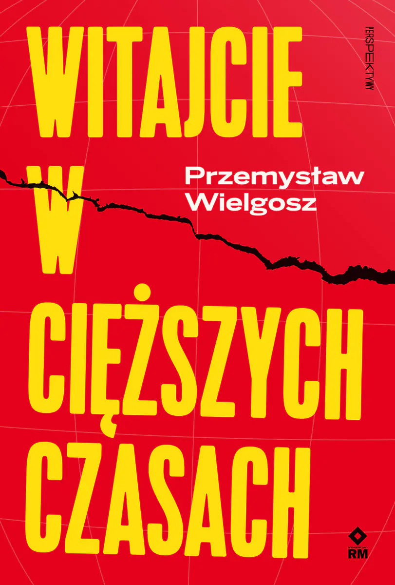Książka - Witajcie w cięższych czasach