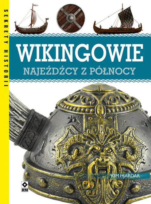 Książka - Wikingowie. Najeźdźcy z Północy
