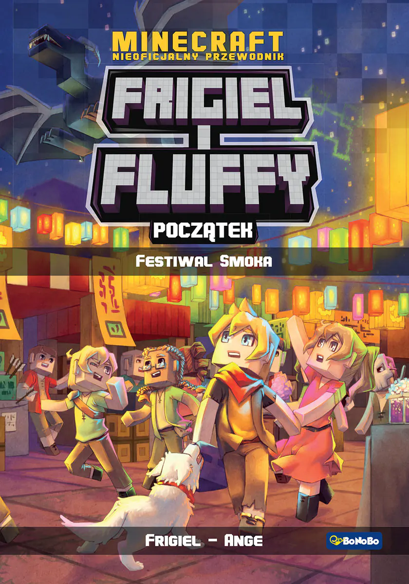 Książka - Frigiel i Fluffy. Początek. Festiwal Smoka