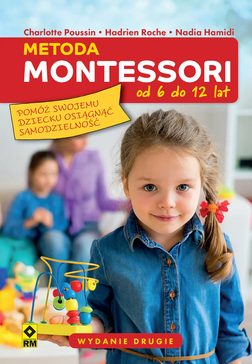 Książka - Metoda Montessori od 6 do 12 lat