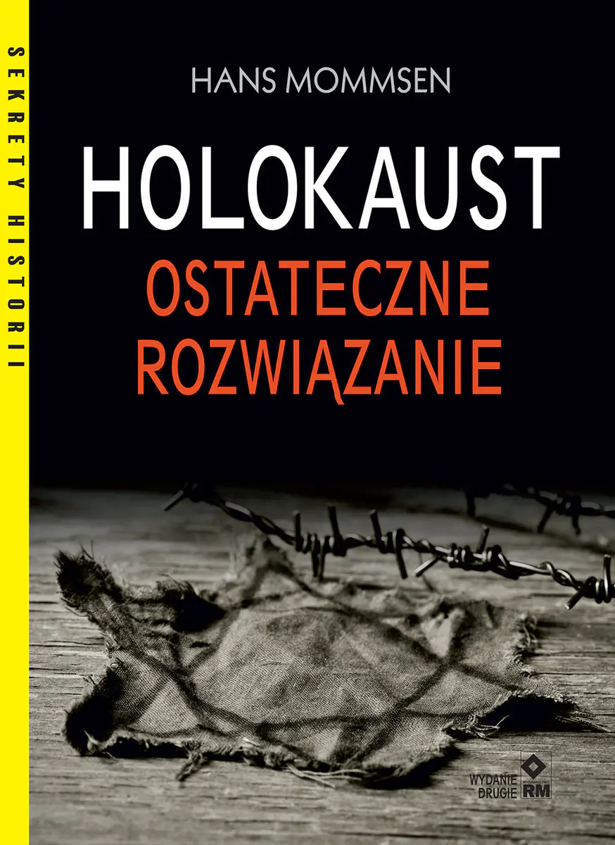 Książka - Holokaust. Ostateczne rozwiązanie