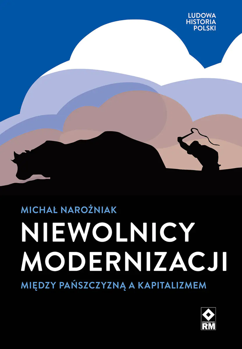 Książka - Niewolnicy modernizacji