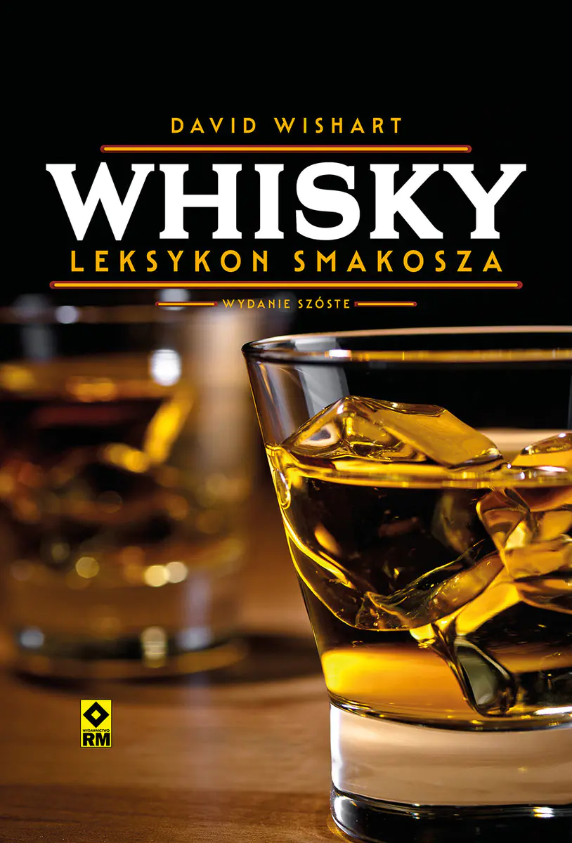 Książka - Whisky. Leksykon smakosza
