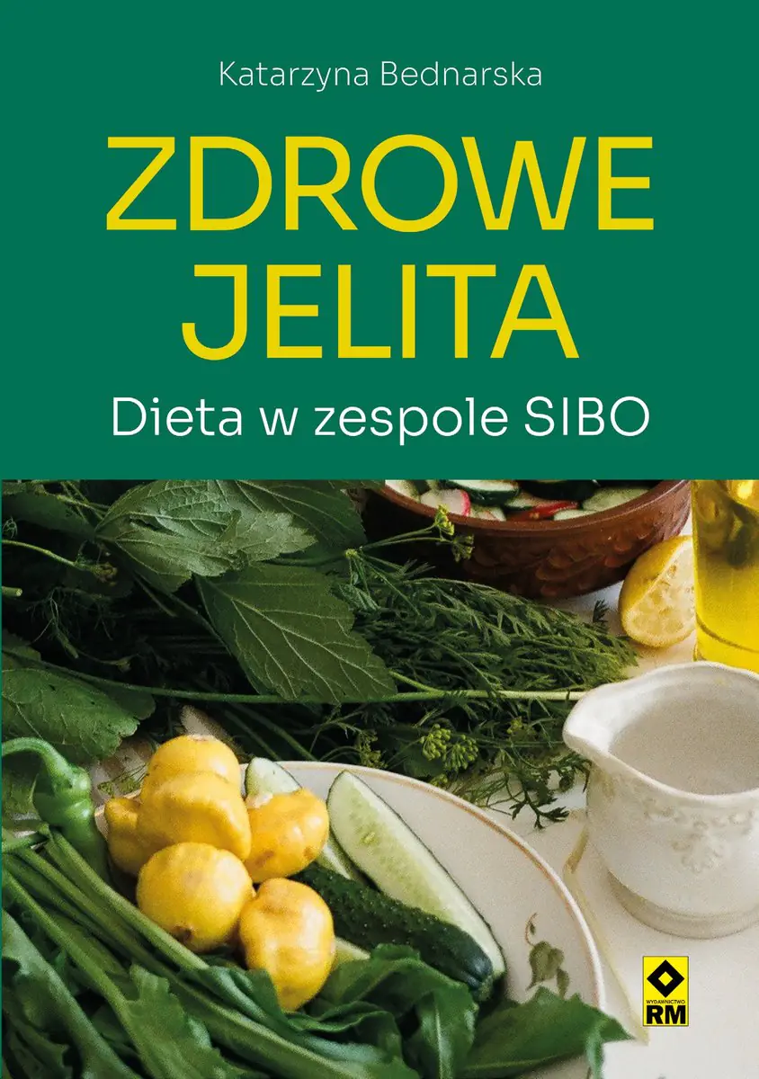 Książka - Zdrowe jelita. Dieta w zespole SIBO