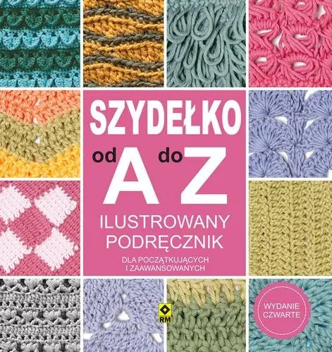 Książka - Szydełko od A do Z