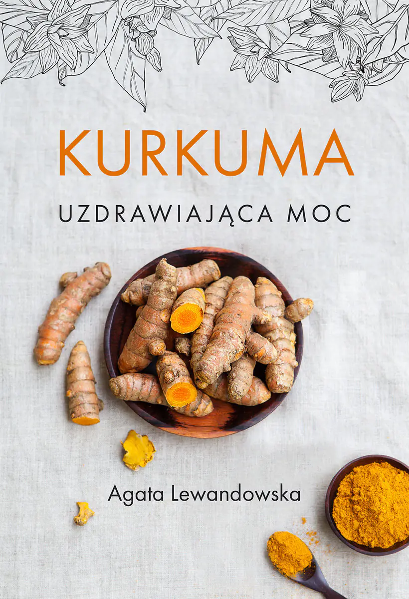 Książka - Kurkuma. Uzdrawiająca moc