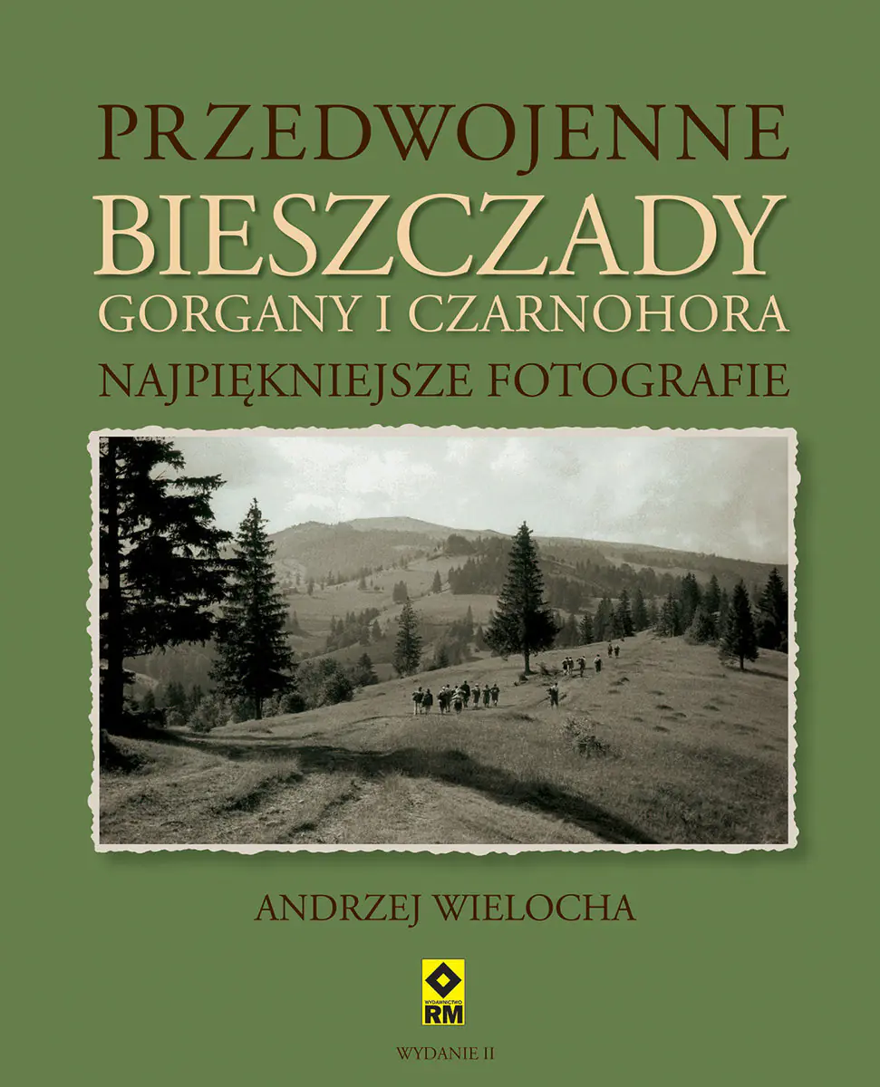 Książka - Przedwojenne Bieszczady Gorgany i Czarnohora